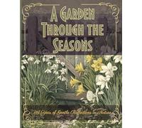 A Garden Through the Seasons: A Beautifully Illustrated Gift Book of Calm Reflections for Older Adults - Mindful Words, Lino Print Style Art to Soothe, Inspire and Comfort. Large Print