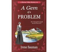 A Gem of a Problem: An Australian Victorian era cozy mystery