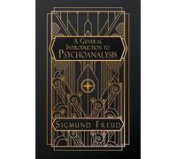 A General Introduction to Psychoanalysis