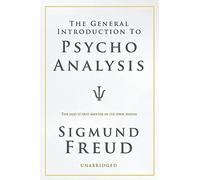Sigmund Freud A General Introduction to Psychoanalysis (Tascabile)