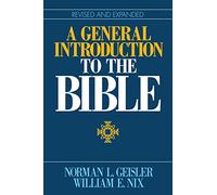 Norman L. Geisler William E. A General Introduction to the B (Copertina rigida)