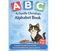 A Gentle Christian Alphabet Book: Blue Cover Edition