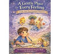 A Gentle Place for Every Feeling
