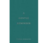 A Gentle Reminder