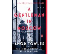 Amor Towles A Gentleman in Moscow (Tascabile)