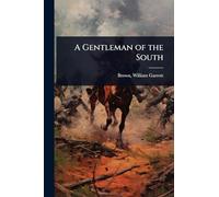 A Gentleman of the South