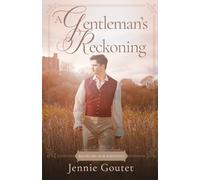 A Gentleman's Reckoning: a Regency romance