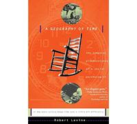 Robert Levine A Geography Of Time (Tascabile)
