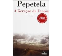 A Geração da Utopia