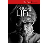 A german life. La segretaria di Goebbels. DVD. Con libro