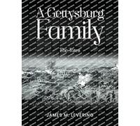 A Gettysburg Family: The Tates