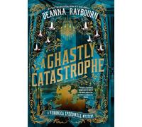 A Ghastly Catastrophe: 10
