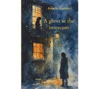 A ghost at the intercom