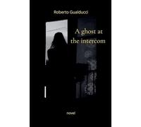 A ghost at the intercom