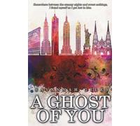 A Ghost of You