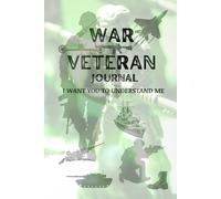 A Gift, A Dairy for the WAR VETERAN. Hear the story - The Soldier’s Legacy Journal A Guided Memory Book for Every Veteran Man and Woman: A Keepsake ... People I Love to Understand Me as a Soldier.)
