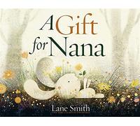 A gift for nana - Smith Lane