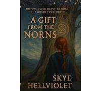 A Gift from the Norns