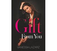 A Gift From You