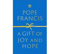 A Gift of Joy and Hope