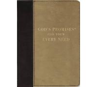 A. Gill God's Promises for Your Every Need, Deluxe Editio (Rilegato in ecopelle)