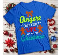 A Ginger Is For Life Not Just Christmas T-shirt maglietta uomo e donna #MC