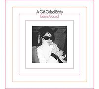 A Girl Called Eddy - Been Around