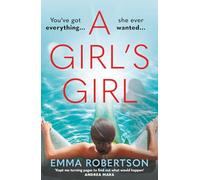 A Girl's Girl: The perfect beach read with a bite for summer 2026