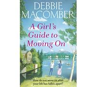 A girl's guide to moving on: A New Beginnings Novel