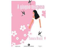 A giugno mi sposo