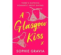 A Glasgow Kiss