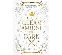 A Gleam Amidst the Dark