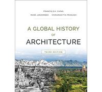 Francis D. K. Ching – A Global History of Architecture