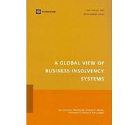 A Global View of Business Insolvency Systems (Tascabile)