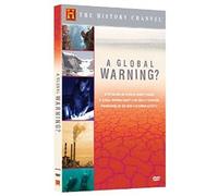 A Global Warning? (History Channel)