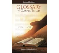 A Glossary of Gospel Terms: Second Edition