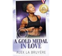 A Gold Medal in Love