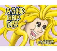 A Good Hair Day