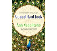 Ann Napolitano A Good Hard Look (Tascabile)