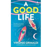 A Good Life: A No 1 International Bestseller