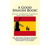 Ricardo Roque Mateos A Good Spanish Book (Tascabile)
