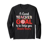 A Good Teacher Goal Funny Teaching School Teachers Maglia a Manica