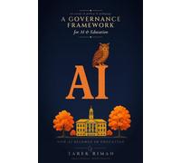 A Governance Framework for AI and Education: How AI Belongs in Education