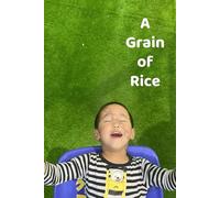 A Grain of Rice