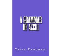 A grammar of Azeri