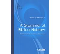 A Grammar of Biblical Hebrew: Second Edition [Lingua inglese]: 27