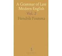 A Grammar of Late Modern English