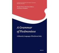 A Grammar of Piedmontese: A Minority Language of Northwest Italy: 19