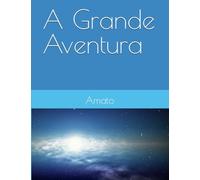 A Grande Aventura