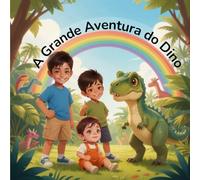 A Grande Aventura do Dino